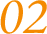 02
